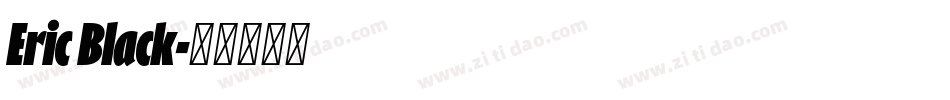 Eric Black字体转换